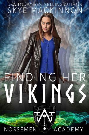 [Norsemen Academy 02] • Finding Her Vikings